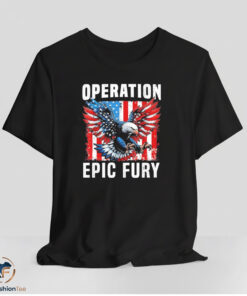 Operation Epic Fury American Flag Eagle Patriotic Shirt