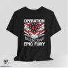 Operation Epic Fury We The People 47 Shirt