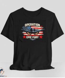 Operation Epic Fury-Stealth Bomber Air Force Veteran Patriot Shirt