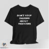 Don’t stop talking about Palestine shirt 6 Don’t stop talking about Palestine shirt