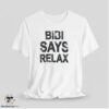 Bibi Says Relax Shirt 7 Bibi Says Relax Shirt