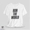 Harry Styles Run The World Shirt 7 Harry Styles Run The World Shirt