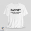 Racist I Prefer Statistics Enthusiast Shirt 6 Racist I Prefer Statistics Enthusiast Shirt