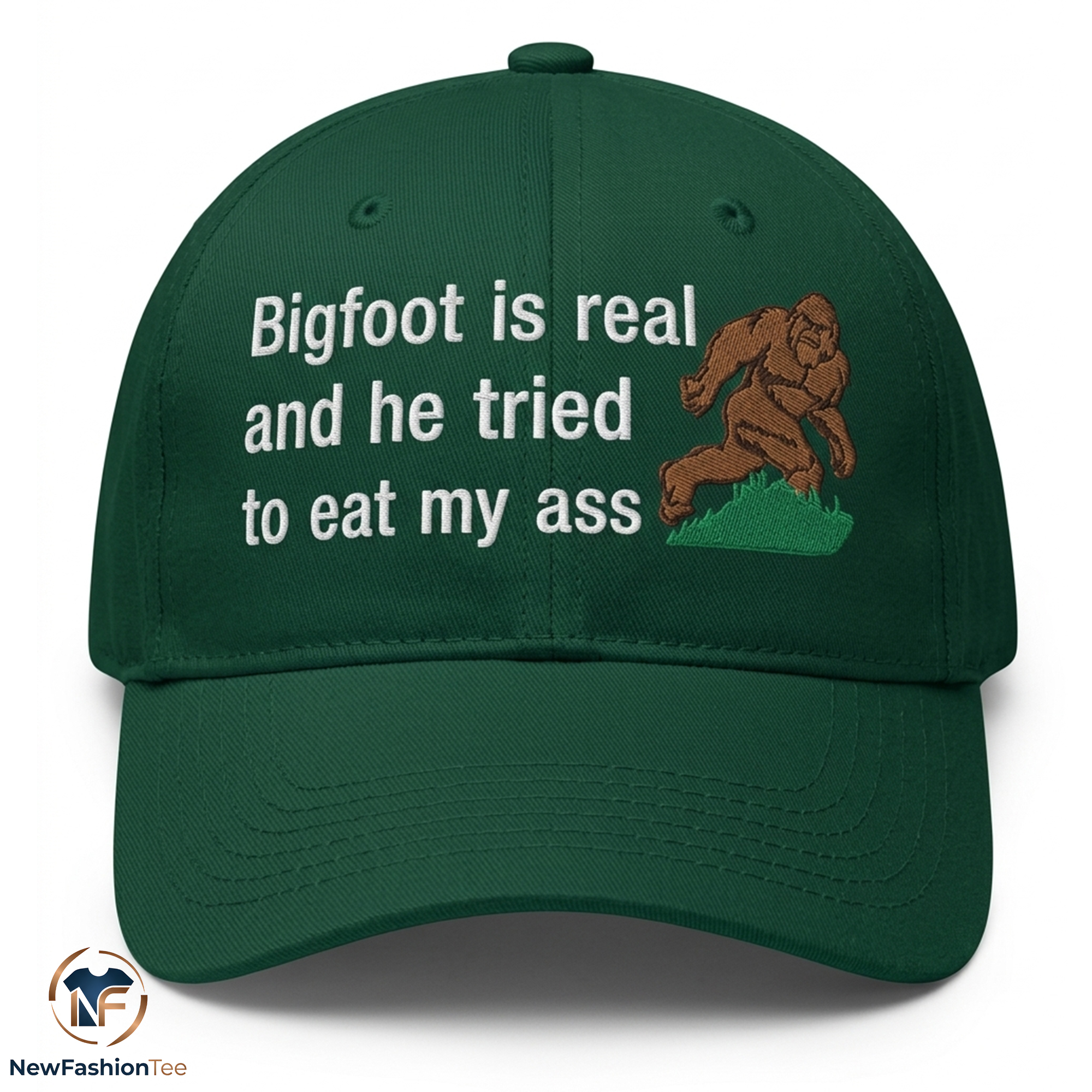 Bigfoot Is Real And He Tried To Eat My Ass Hat 9 Bigfoot Is Real And He Tried To Eat My Ass Hat
