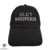 Slut Whisperer Hat 4 Slut Whisperer Hat