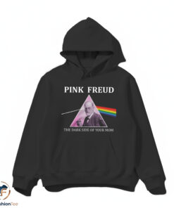 Pink Freud The Dark Side Of Your Mom Shirt