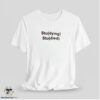 Stu(dying) Stu(died) Shirt 7 Stu(dying) Stu(died) Shirt