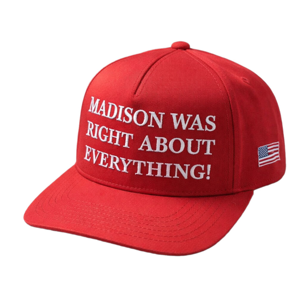 Madison Cawthorn Madison Was Right About Everything Hat