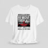 White House Article Ii Section 4 Remove Them All America The Time Is Now Shirt 1