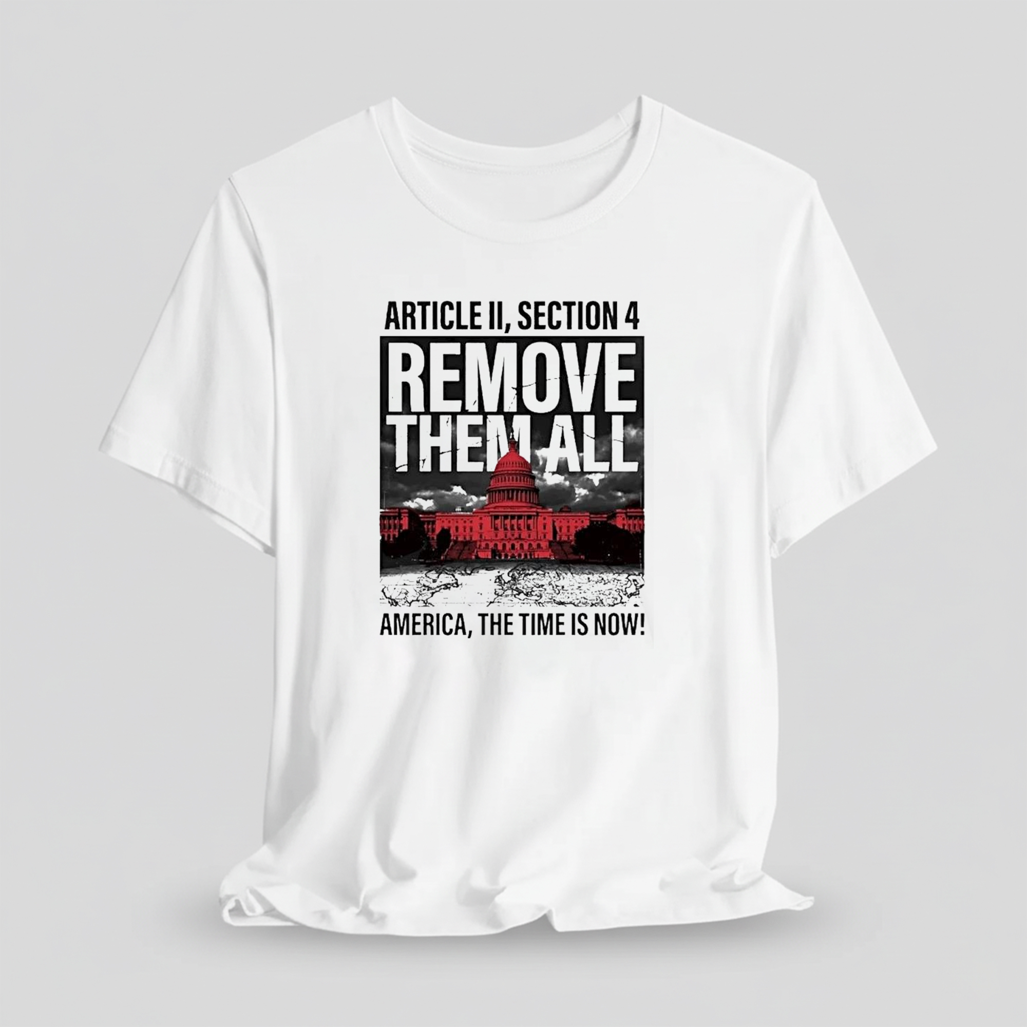White House Article Ii Section 4 Remove Them All America The Time Is Now Shirt 1 White House Article Ii Section 4 Remove Them All America The Time Is Now Shirt