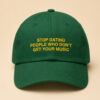 2026 Stop Dating People Who Don’t Get Your Music Hat 4 2026 Stop Dating People Who Dont Get Your Music Hat 1
