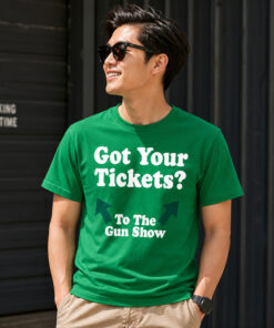 Chris Pontius Got Your Tickets To The Gun Show Shirt