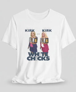 Erika Kirk Are Druski Kirk White Chicks Shirt