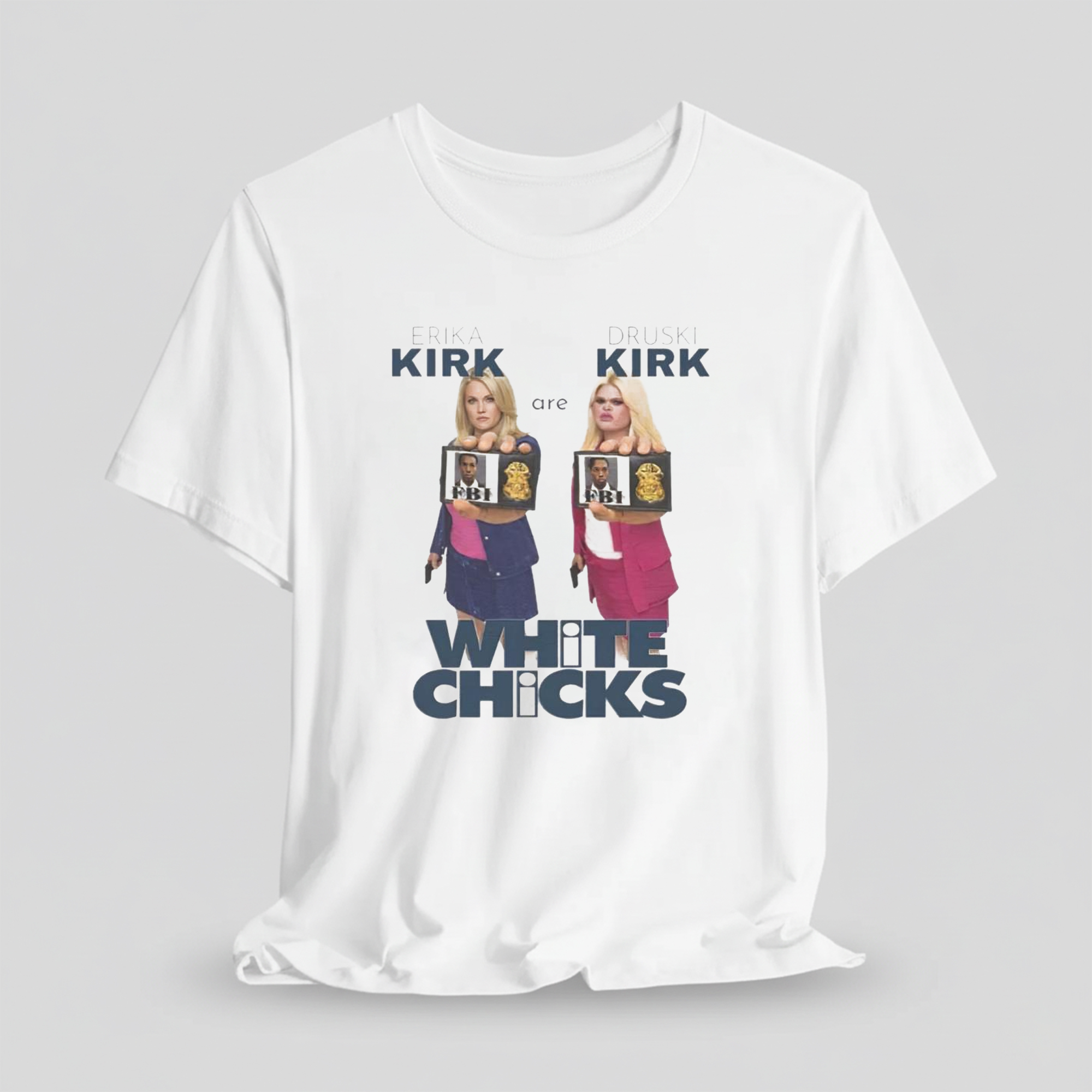 Erika Kirk Are Druski Kirk White Chicks Shirt 1 Erika Kirk Are Druski Kirk White Chicks Shirt