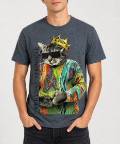 King Cat Everyday Struggle Shirt 3 King Cat Everyday Struggle Shirt 1