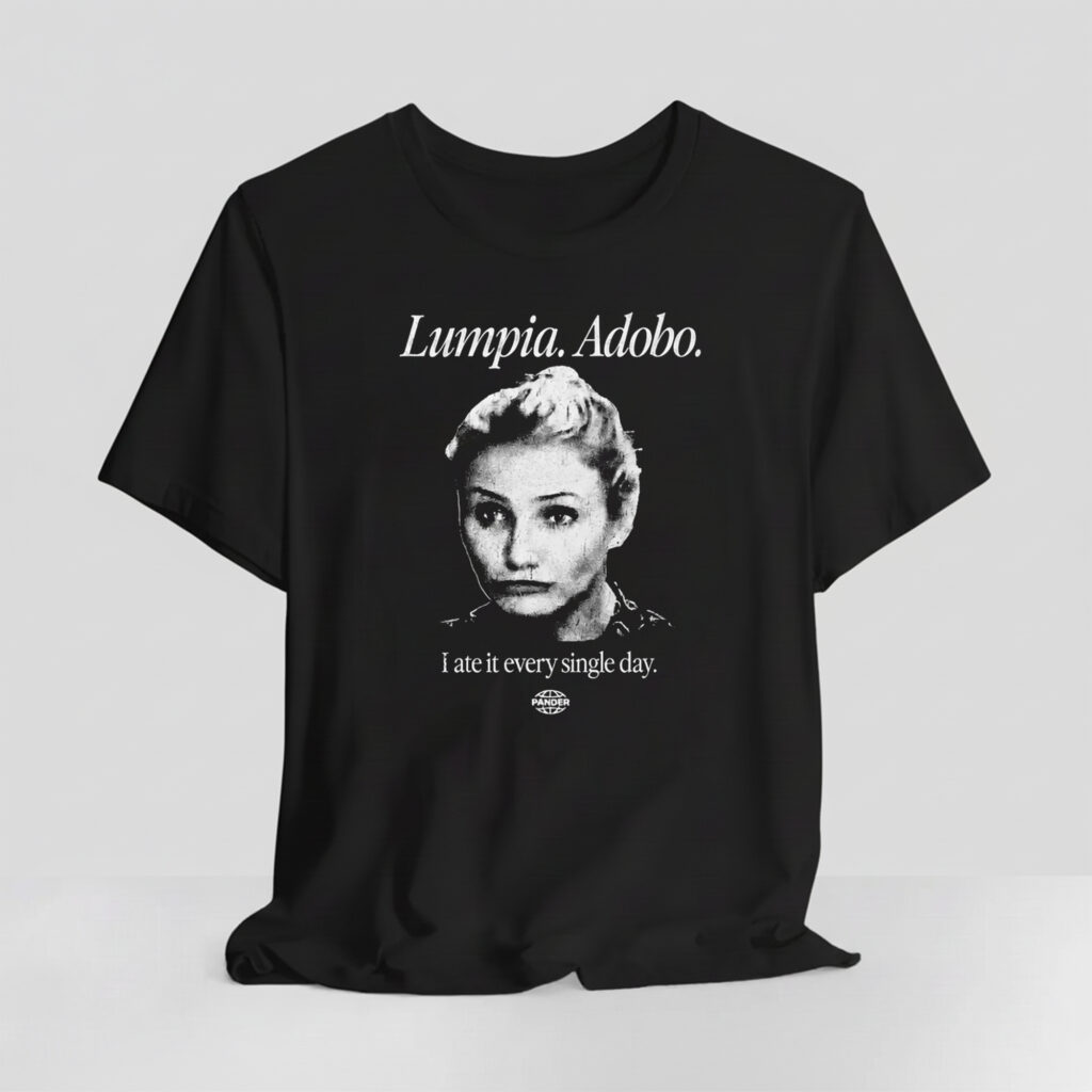 Lumpia Adobo I Ate It Every Single Day Shirt