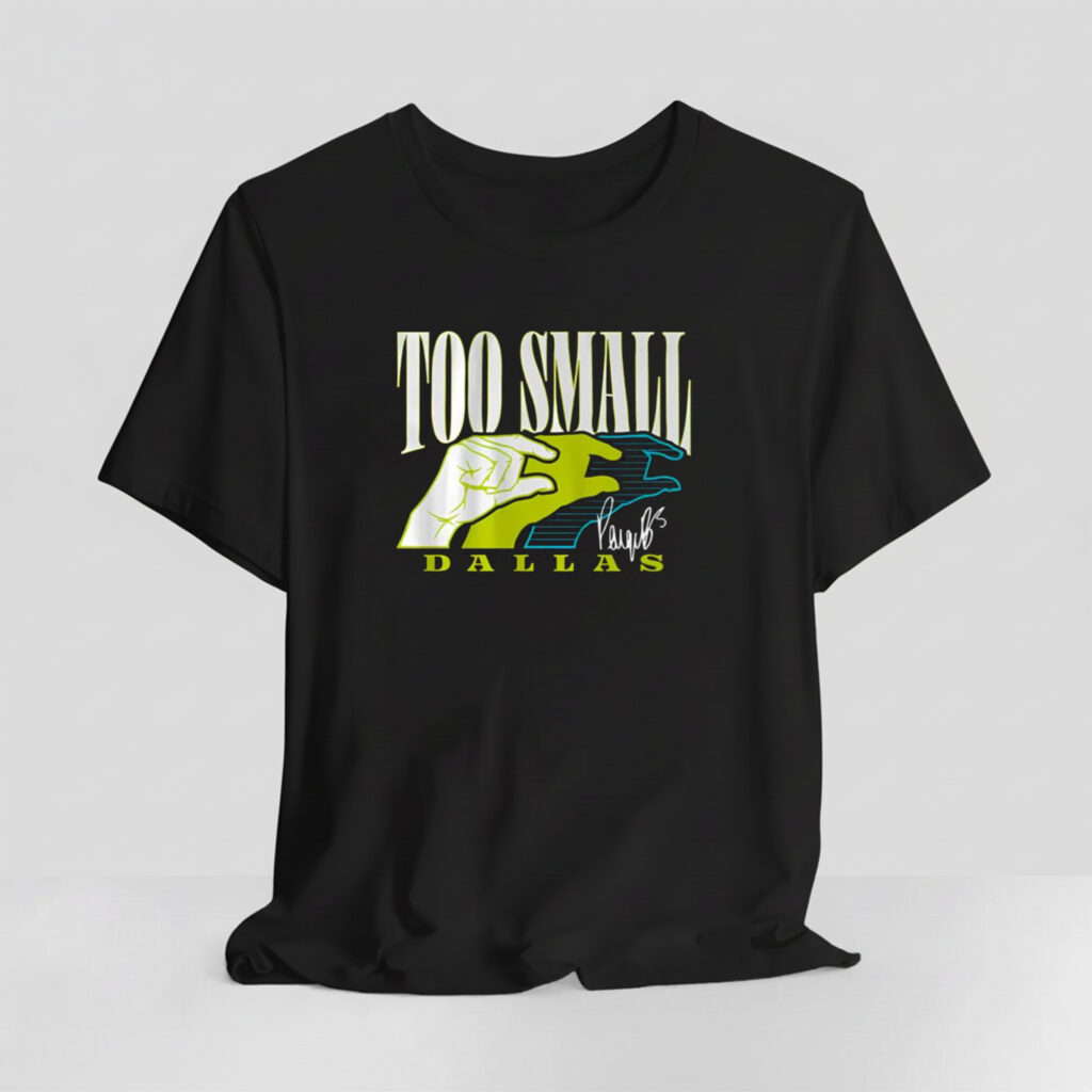 Paige Bueckers Too Small Dallas T-Shirt 11 Paige Bueckers Too Small Dallas T Shirt