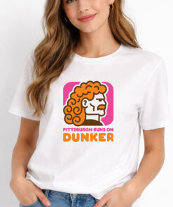 Pittsburgh Runs On Dunker Shirt 5 Pittsburgh Runs On Dunker Shirt 2