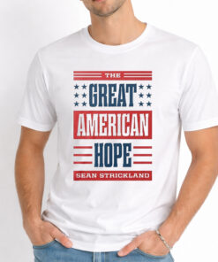 The Great American Hope Sean Strickland Shirt 5 The Great American Hope Sean Strickland Shirt 1
