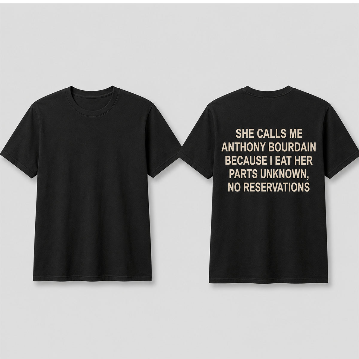 Anthony Bourdain Parts Unknown No Reservations Back Print Shirt 2 Anthony Bourdain Parts Unknown No Reservations Back Print Shirt - Image 2