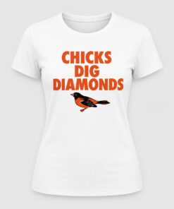Baltimore Bird Chicks Dig Diamonds Shirt 8 Baltimore Bird Chicks Dig Diamonds Shirt 4