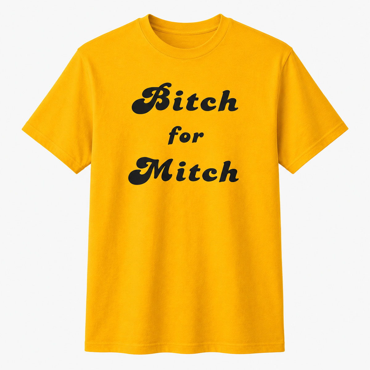Bitch for Mitch Shirt 2 Bitch for Mitch Shirt - Image 2