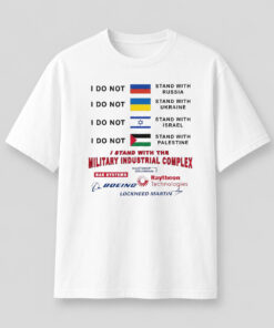 I Stand With The Military Industrial Complex Satire Shirt 1