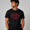 Keep Talking Behind My Back Red Quote Shirt 1 1