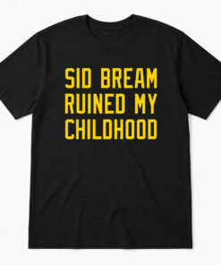 Sid Bream Ruined My Childhood Shirt 3 Sid Bream Ruined My Childhood Shirt