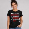 A Day Without Baseball Shirt 6 A Day Without Baseball Shirt 1