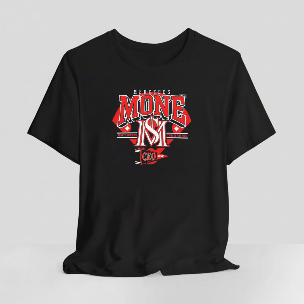 Mercedes Mone Always Knocking It Out Of The Park Ceo Shirt