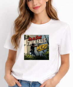 2026 In N Out Twin Falls Hero Shirt 5 2026 In N Out Twin Falls Hero Shirt 2